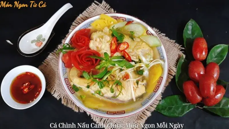 Cá Chình Nấu Canh Chua: Món Ngon Mỗi Ngày