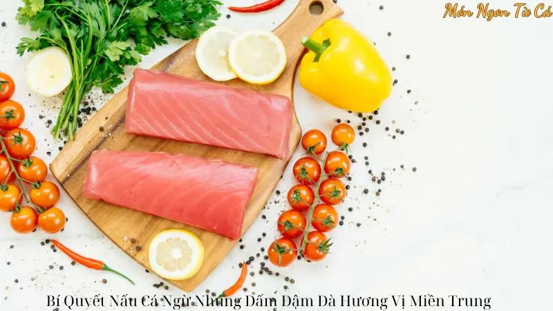 Bí Quyết Nấu Cá Ngừ Nhúng Dấm Đậm Đà Hương Vị Miền Trung