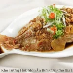 Cá Kho Tương Hột: Món Ăn Đưa Cơm Cho Gia Đình